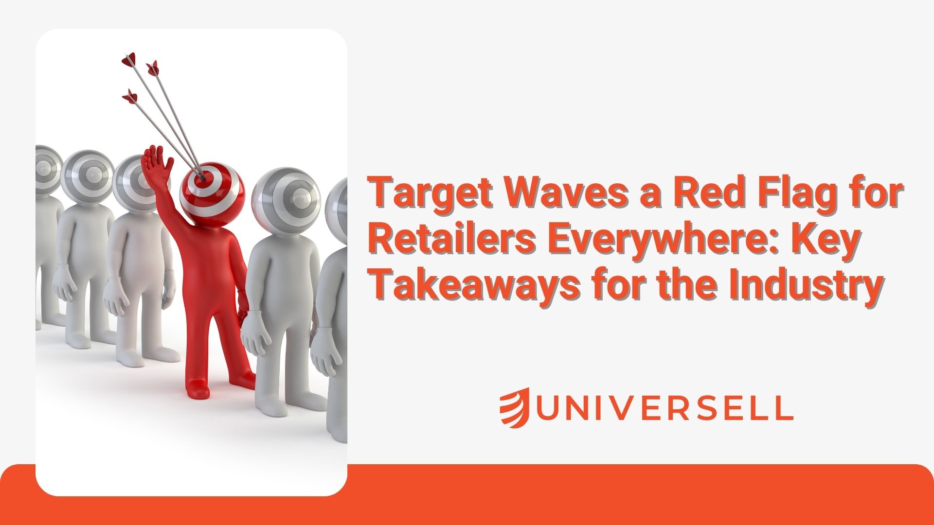 Target Waves a Red Flag for Retailers Everywhere: Key Takeaways for the Industry