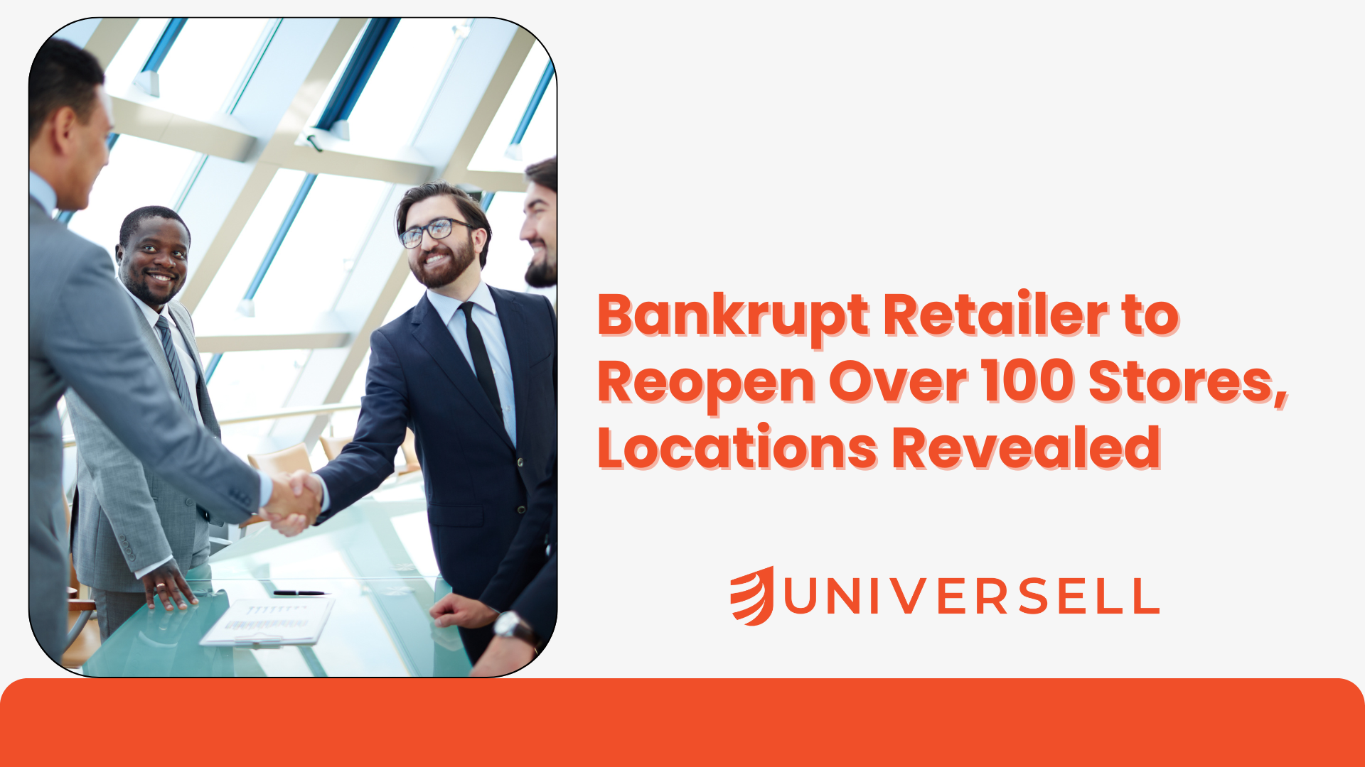 Bankrupt Retailer to Reopen Over 100 Stores, Locations Revealed