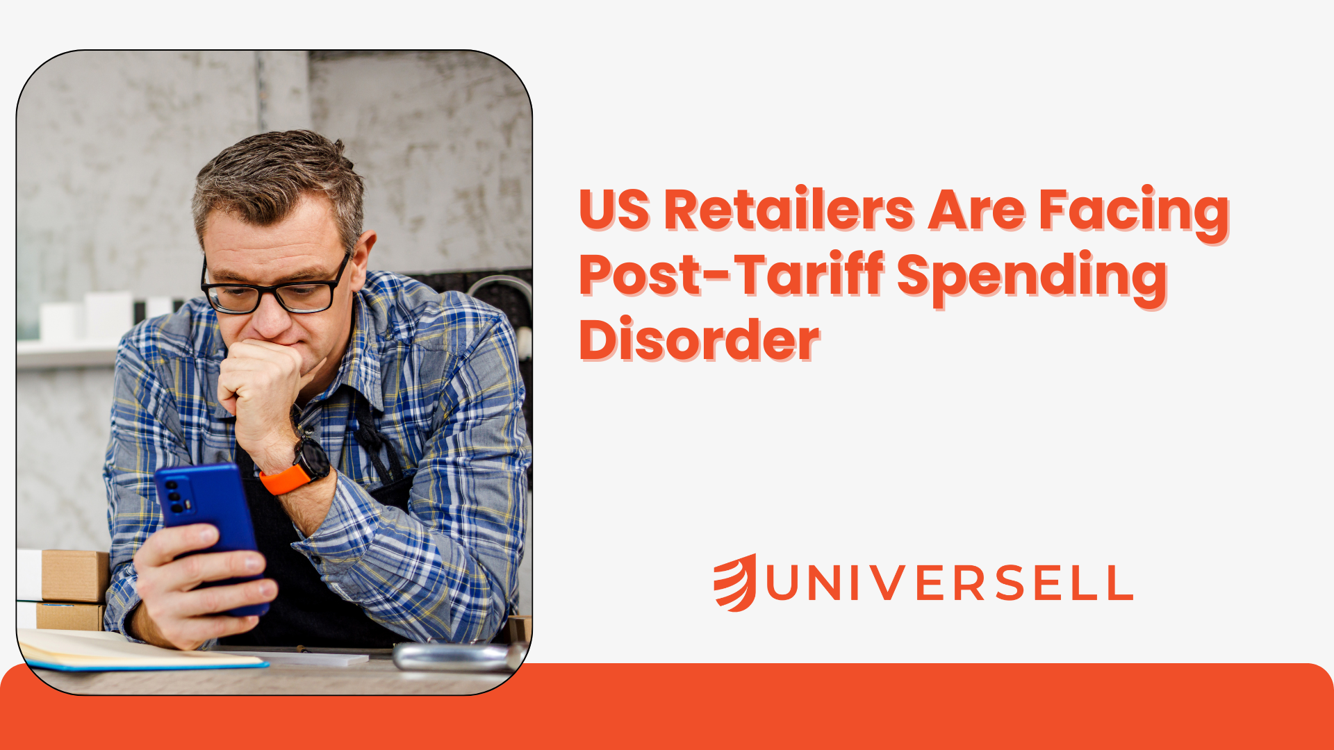 US Retailers Are Facing Post-Tariff Spending Disorder