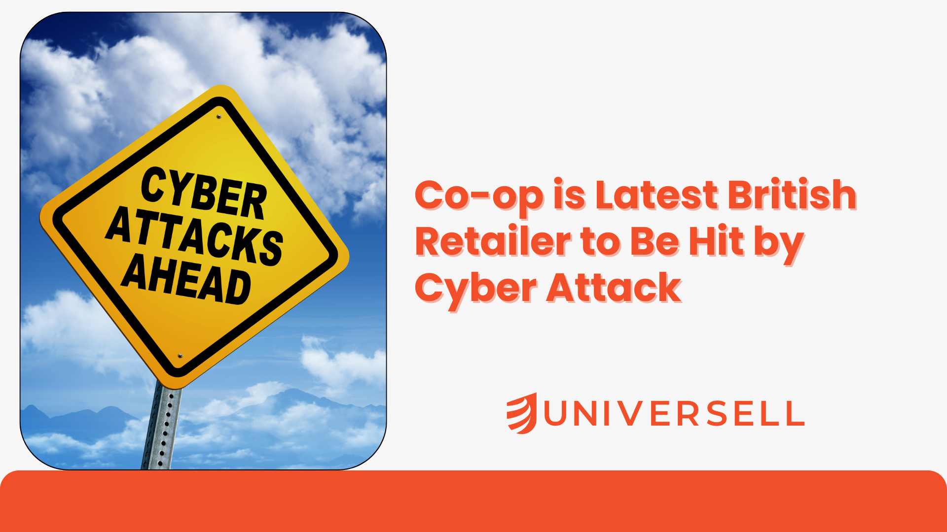 Co-op is Latest British Retailer to Be Hit by Cyber Attack
