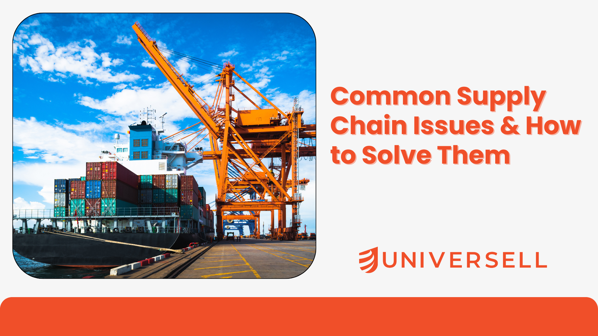Common Supply Chain Issues & How to Solve Them