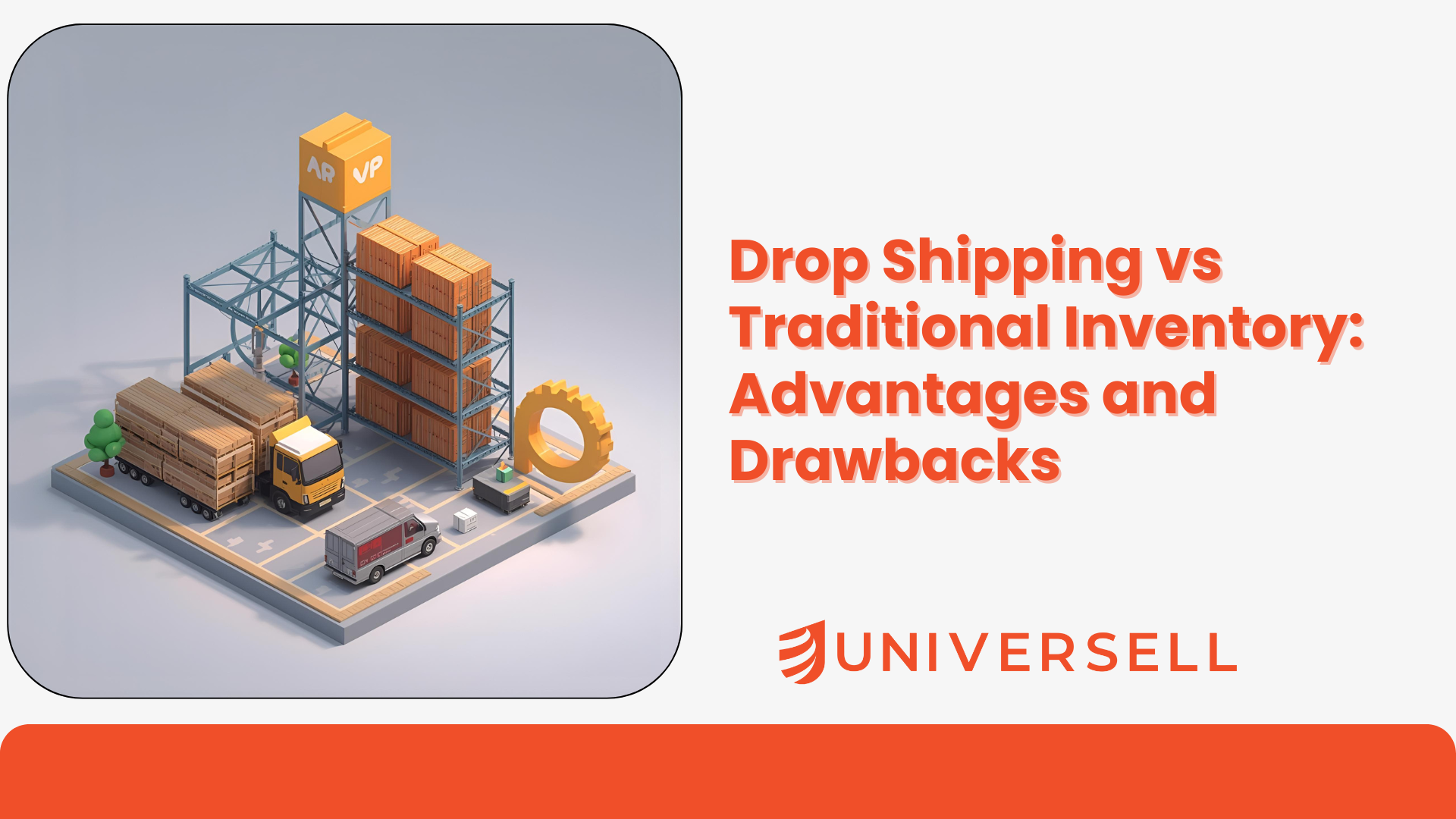 Drop Shipping vs Traditional Inventory: Advantages and Drawbacks