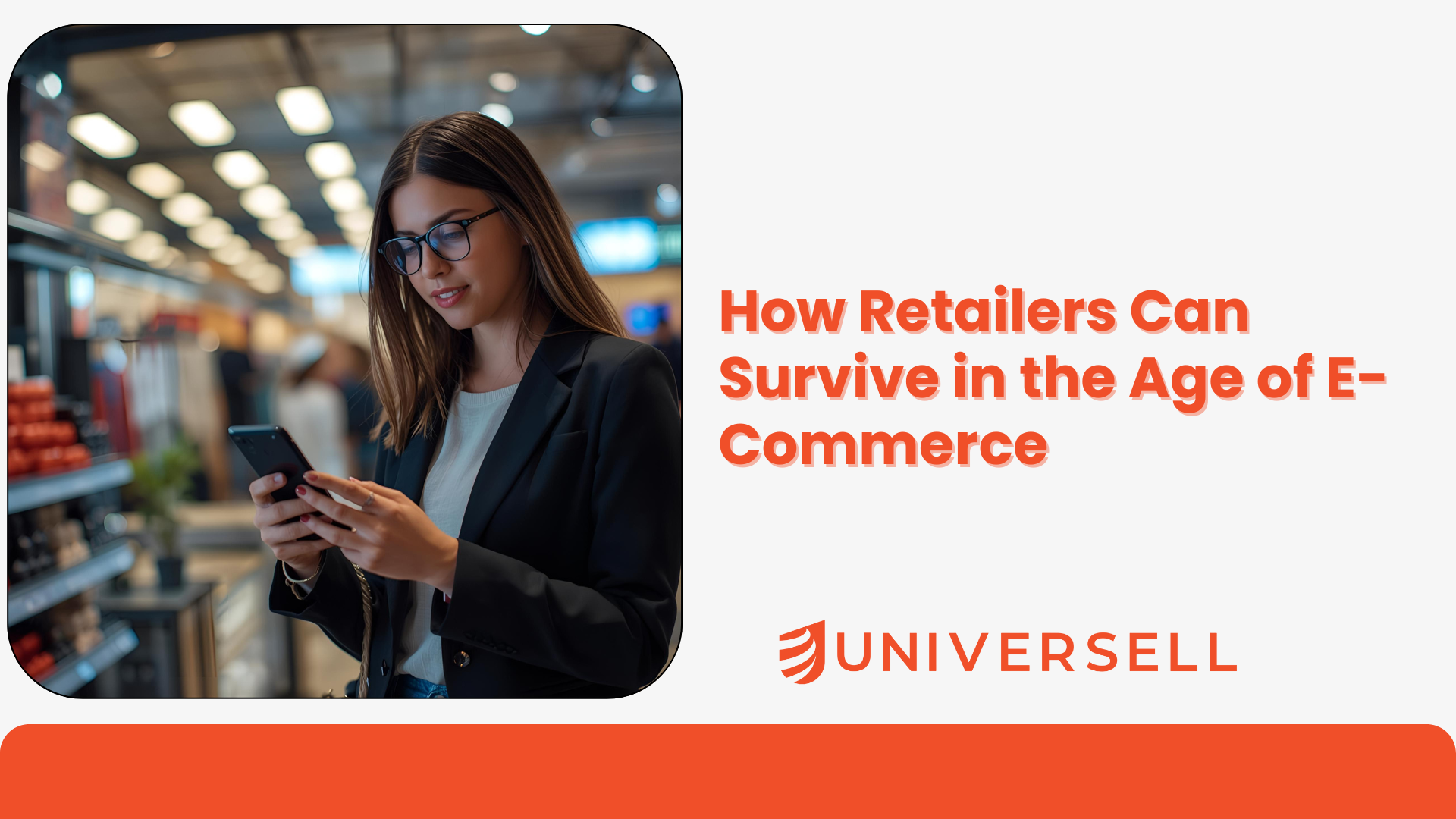 How Retailers Can Survive in the Age of E-Commerce
