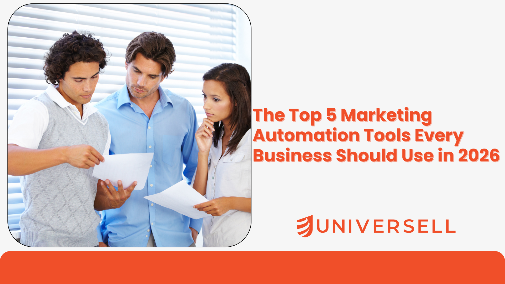 The Top 5 Marketing Automation Tools Every Business Should Use in 2026