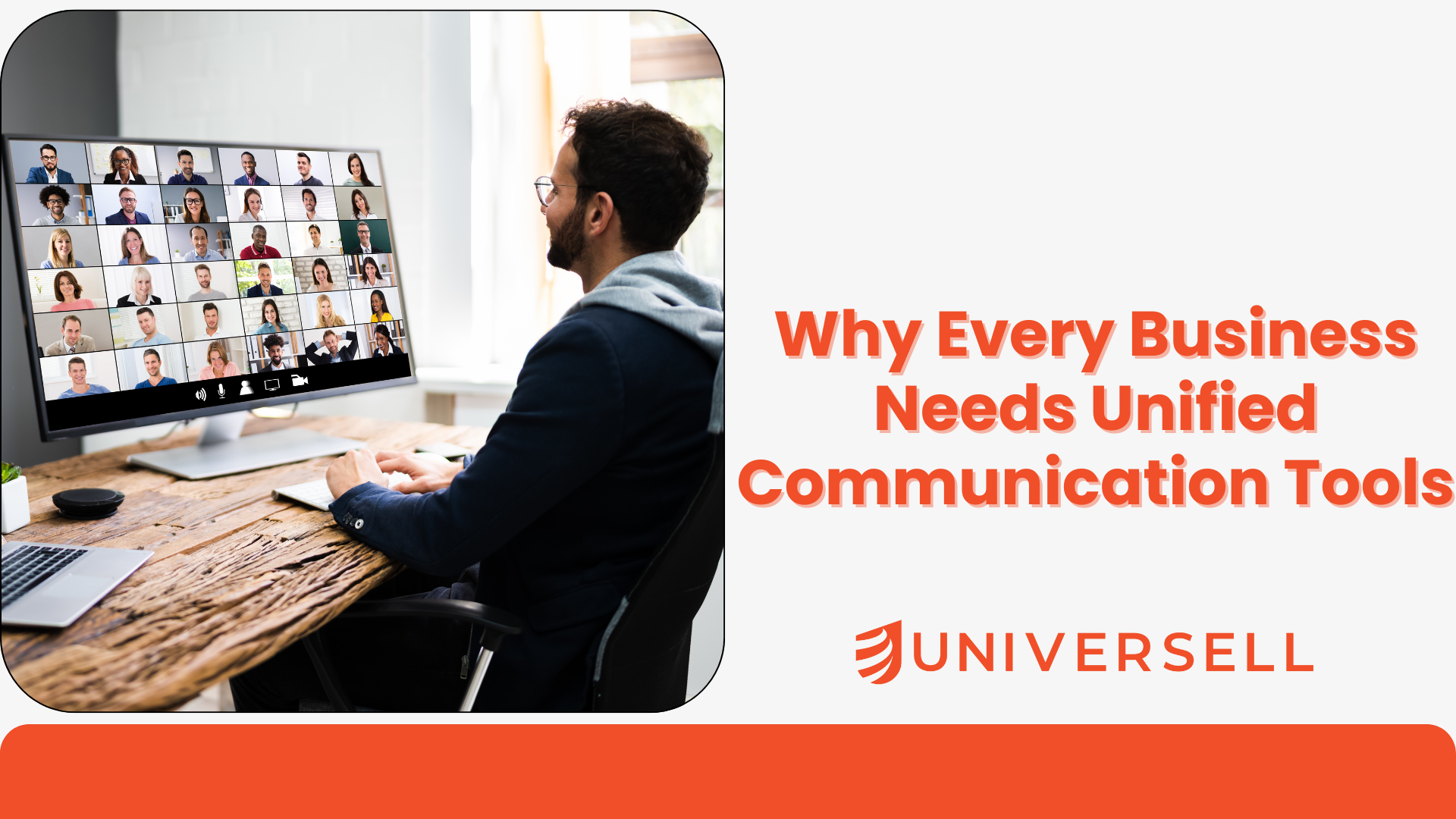 Why Every Business Needs Unified Communication Tools