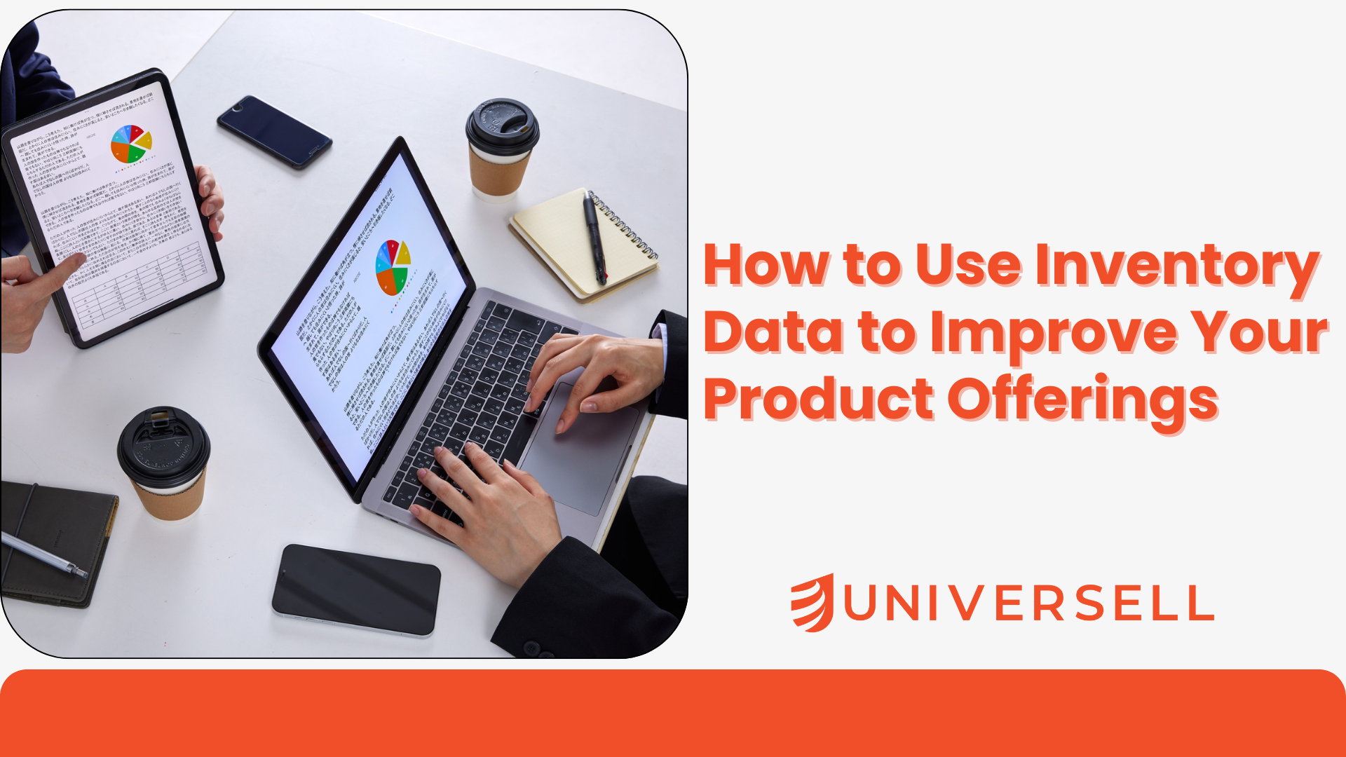 How to Use Inventory Data to Improve Your Product Offerings