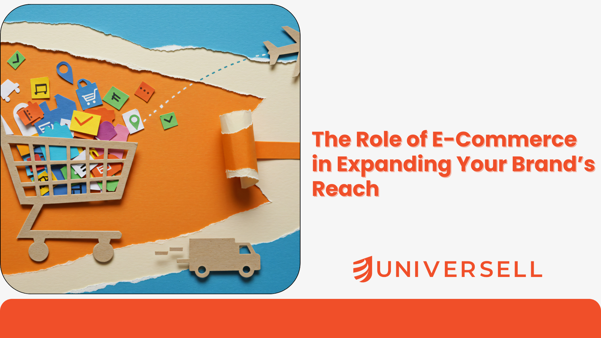 The Role of E-Commerce in Expanding Your Brand’s Reach
