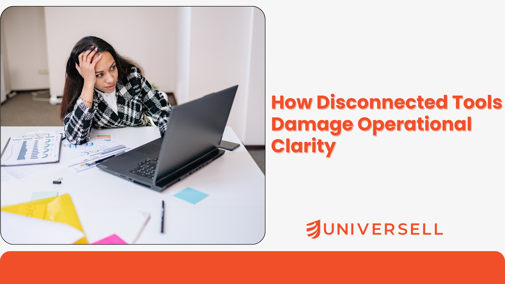 How Disconnected Tools Damage Operational Clarity
