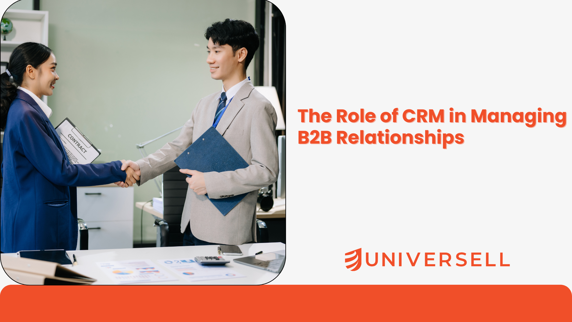 The Role of CRM in Managing B2B Relationships