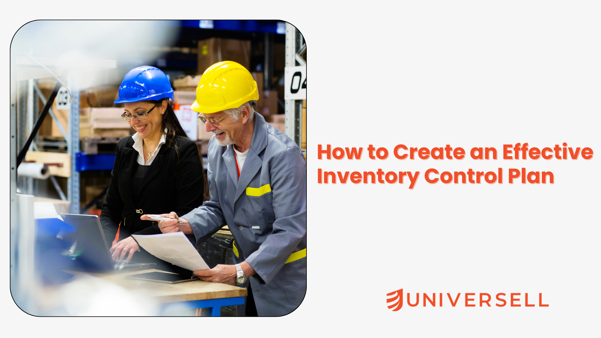 How to Create an Effective Inventory Control Plan