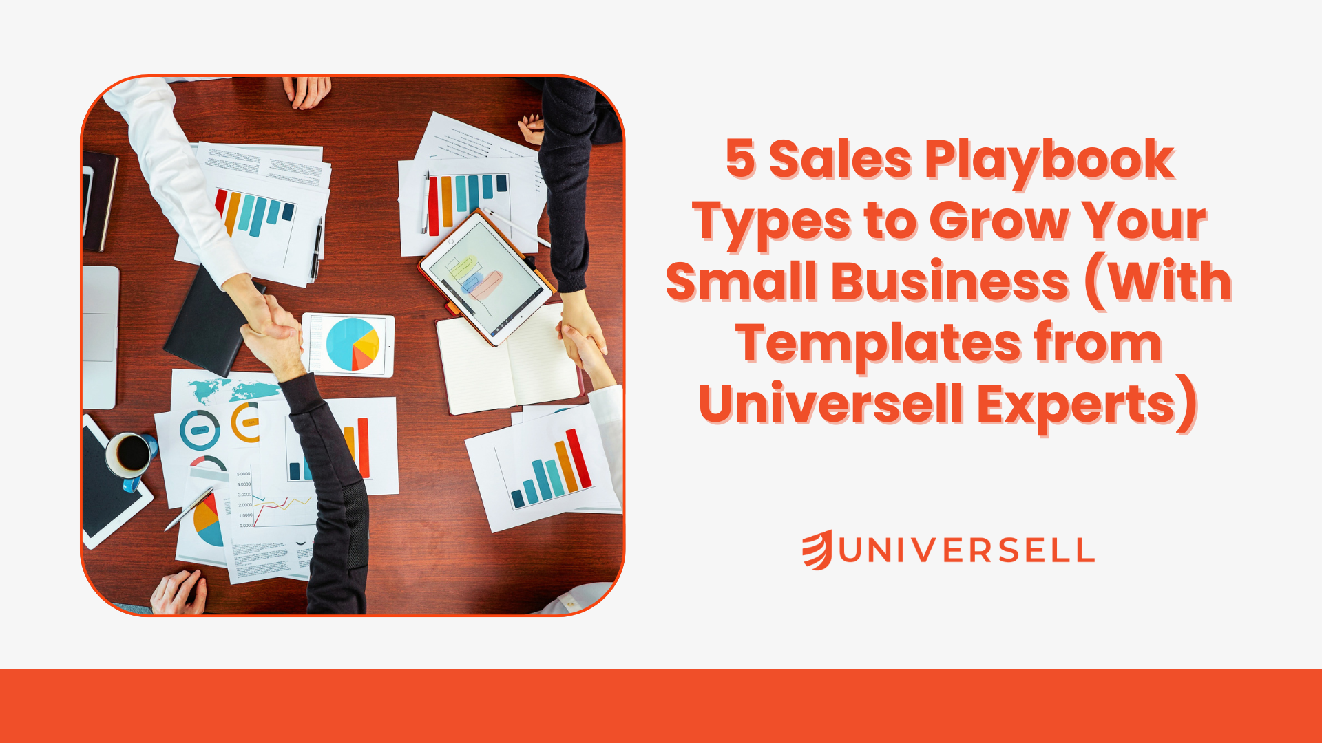 5 Sales Playbook Types to Grow Your Small Business (With Templates from Universell Experts)