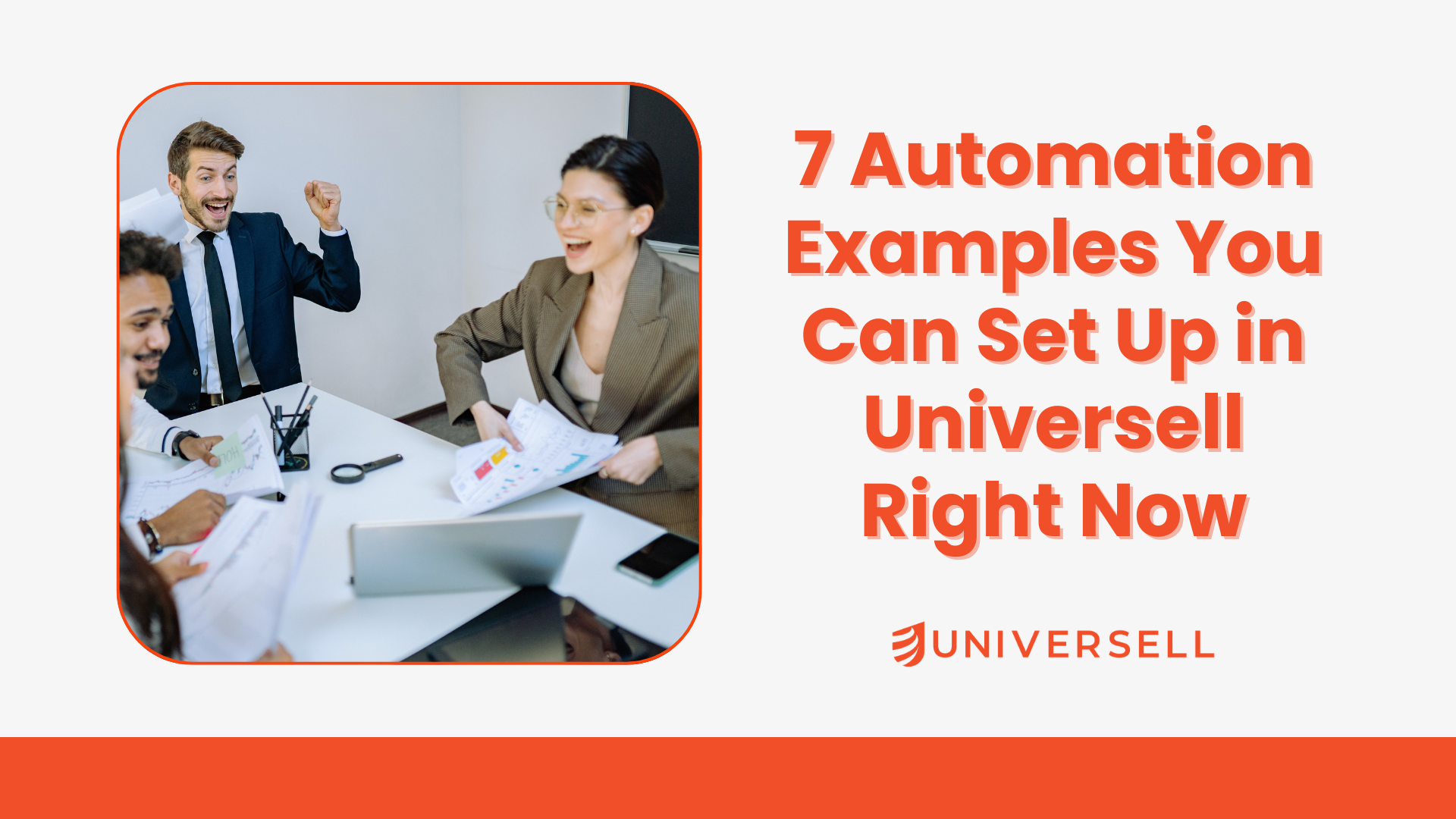 7 Automation Examples You Can Set Up in Universell Right Now