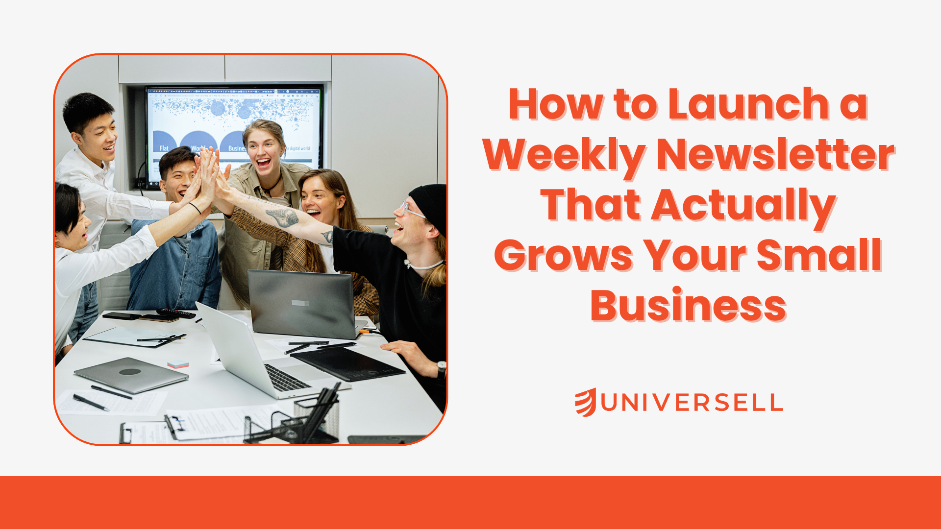 How to Launch a Weekly Newsletter That Actually Grows Your Small Business