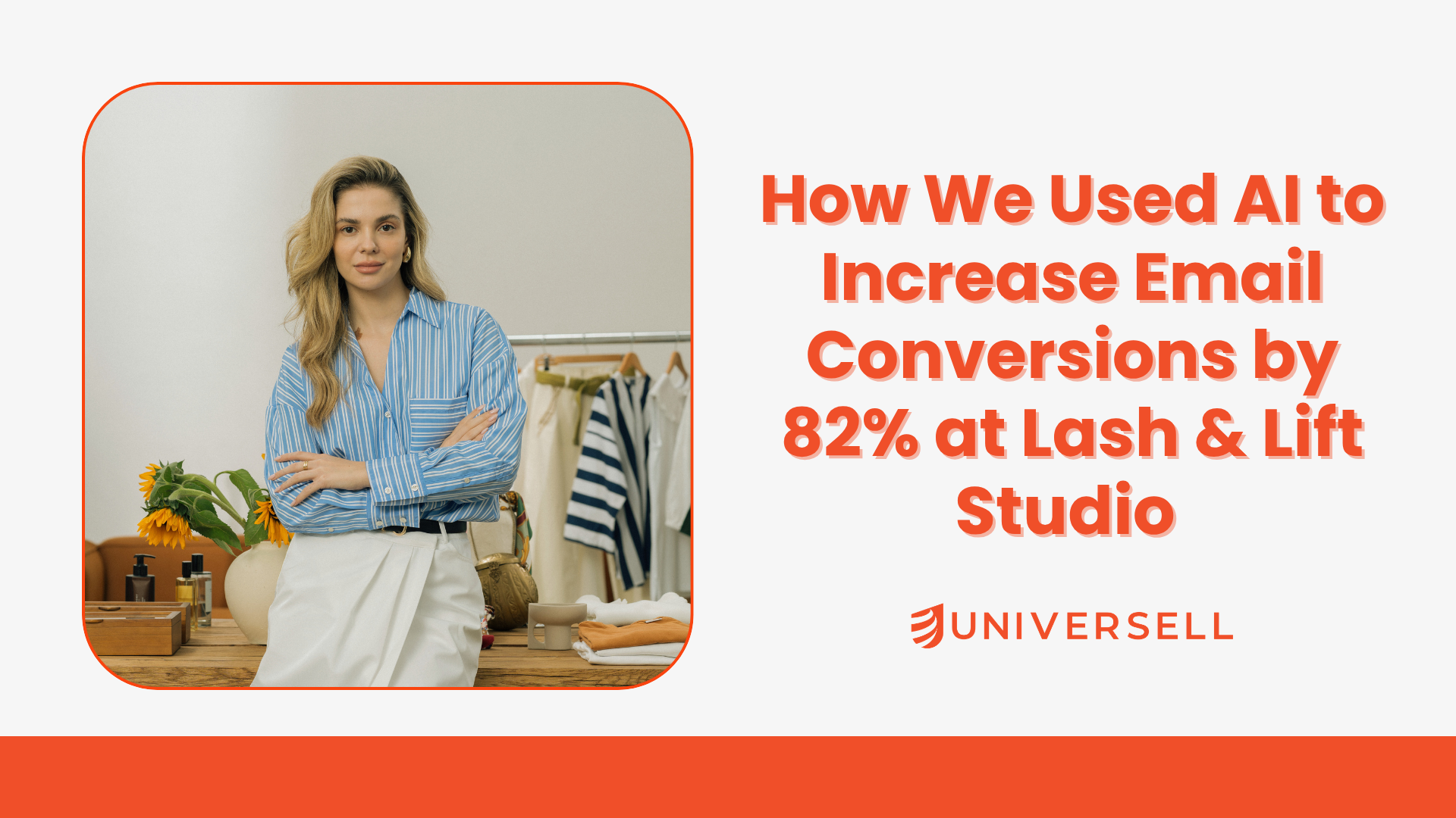How We Used AI to Increase Email Conversions by 82% at Lash & Lift Studio