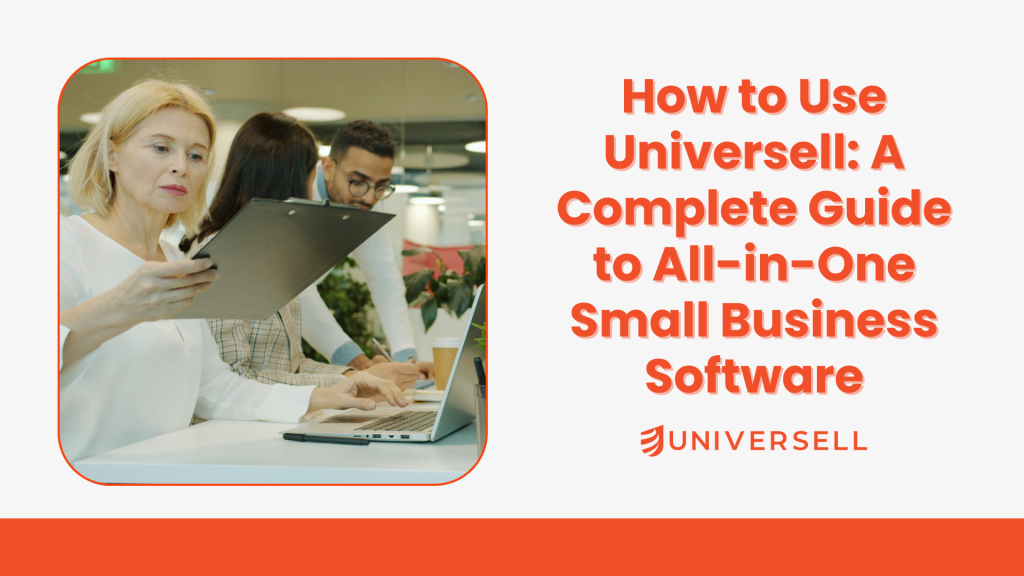 How to Use Universell: A Complete Guide to All-in-One Small Business Software