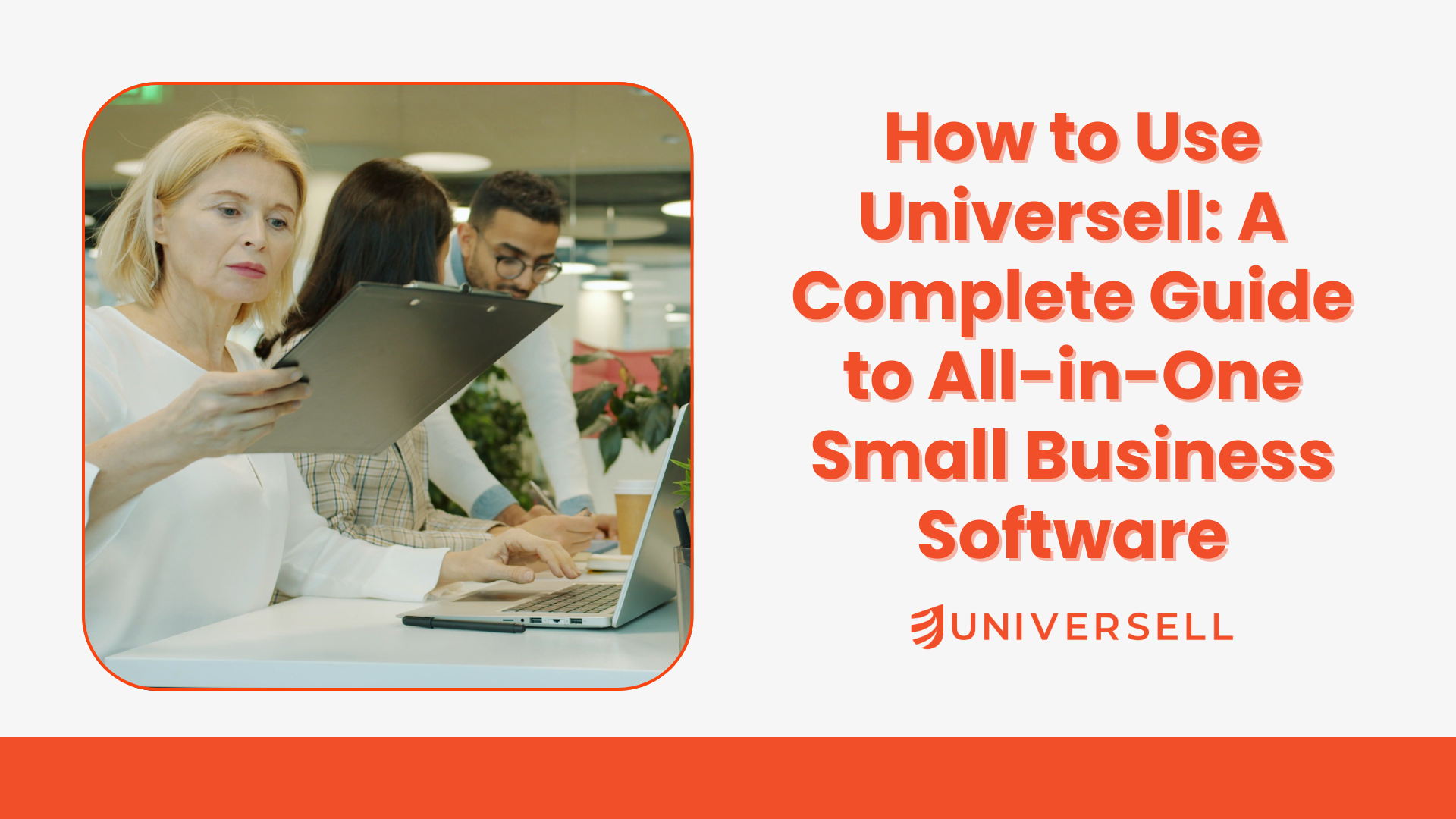 How to Use Universell: A Complete Guide to All-in-One Small Business Software