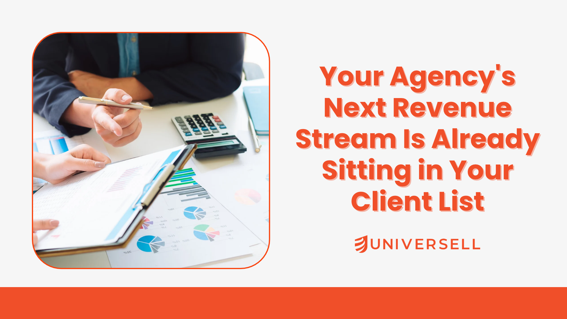 Your Agency’s Next Revenue Stream Is Already Sitting in Your Client List